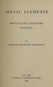 Cover of: Social elements by Charles Richmond Henderson