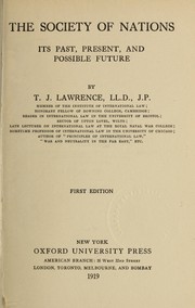 Cover of: The society of nations: its past, present, and possible future