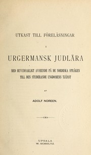 Cover of: Urgermansk judlära: med huvudsakligt avseende pa de nordiska spraken till den studerande ungdomens tjänst.