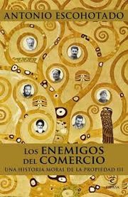 Cover of: Los enemigos del comercio by 