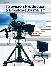 Cover of: Television Production & Broadcast Journalism (3rd edition) by 