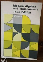 Cover of: Modern algebra and trigonometry by Elbridge Putnam Vance