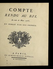 Cover of: Compte rendu au roi, au mois de mars 1788 by France. Contro le ge ne ral des finances