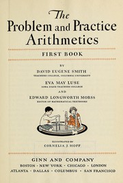 Cover of: The problem and practice arithmetics by David Eugene Smith