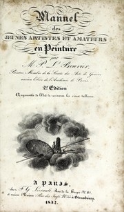 Cover of: Manuel des jeunes artistes et amateurs en peinture