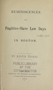 Cover of: Reminiscences of fugitive-slave law days in Boston