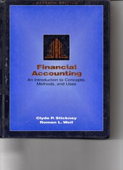 Cover of: Financial accounting: an introduction to concepts, methods, and uses