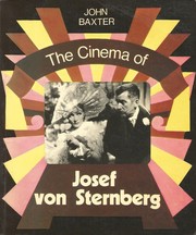 Cover of: The cinema of Josef von Sternberg. by Baxter, John