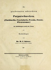 Die geschwänzten unbewehrten Purpurschnecken (Turbinella, Fasciolaria, Pyrula, Fusus, Pleurotoma) by H. C. Küster