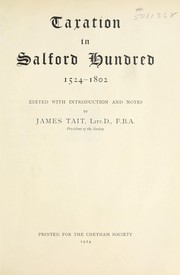 Taxation in Salford Hundred, 1524-1802 by Great Britain. Exchequer.