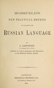 Cover of: Hossfeld's new practical method for learning the Russian language.