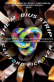 The Mobius Strip by Clifford A. Pickover