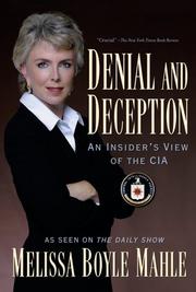 Cover of: Denial and  Deception: An Insider's View of the CIA