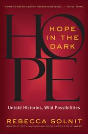Cover of: Hope in the Dark by Rebecca Solnit