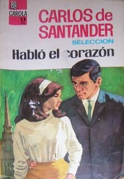 Cover of: Habló el corazón