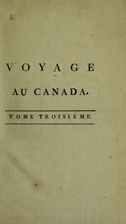 Cover of: Voyage au Canada, pendant les années 1795, 1796 et 1797
