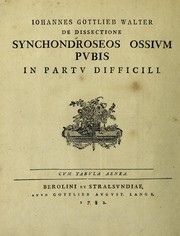 Cover of: De dissectione sunchondroseos ossium pubis in partu difficili. [Von der Spaltung der Schaambeine in schweren Geburten]