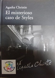 Cover of: El misterioso caso de Styles by Agatha Christie, Aric Cushing, Bookstar