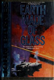 Cover of: Earth made of glass by John Barnes