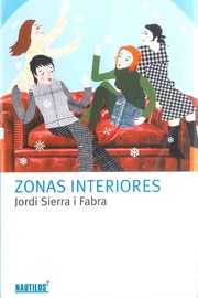 Cover of: Zonas interiores by Jordi Sierra i Fabra