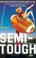 Cover of: Semi-Tough