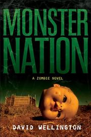 Monster nation by David Wellington
