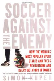 Soccer Against the Enemy by Simon Kuper