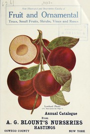 Cover of: New illustrated and descriptive catalog of fruit and ornamental trees, small fruits, shrubs, vines and roses