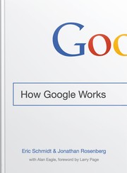 Cover of: Google by Eric Schmidt and Jonathan Rosenberg, with Alan Eagle.