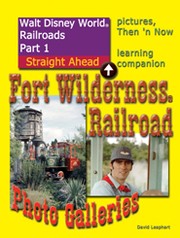 Cover of: Walt Disney World Railroads Part 1 Fort Wilderness Railroad Photo Galleries by 