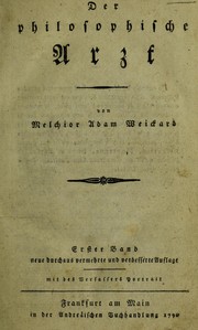 Cover of: Der philosophische Arzt by Melchior Adam Weikard