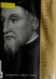 Cover of: Chaucer by Peter Ackroyd