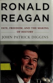 Cover of: Ronald Reagan by John Patrick Diggins, John P. Diggins