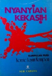 Nyanyian Kekasih by Korrie Layun Rampan