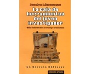 Cover of: La caja de herramientas del joven investigador: guía de iniciación al trabajo intelectual by 