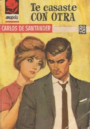 Cover of: Te casaste con otra