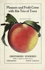 Cover of: Descriptive catalogue of southern and acclimated fruit trees, vines, plants, etc by Greensboro Nurseries