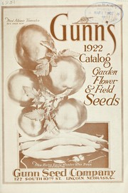 Cover of: Gunn's 1922 catalog: garden, flower & field seeds