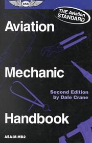 Aviation Mechanic Handbook by Dale Crane