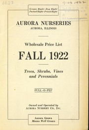 Cover of: Wholesale price list fall 1922: trees, shrubs, vines and perennials