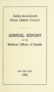 [Report 1958] by Ashby-de-la-Zouch (England). Local Board of Health