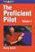 Cover of: The Proficient Pilot