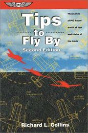 Tips to fly by by Richard L. Collins