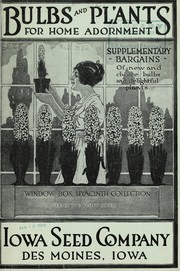 Cover of: Bulbs and plants for home adornment by Iowa Seed Company (Des Moines, Iowa)