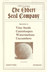 Cover of: Specialists in vine seeds, cantaloupes, watermelons, cucumbers: 1922 catalog