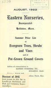 Cover of: Summer price list of evergreen trees, shrubs and vines and of pot-grown ground covers: August 1922