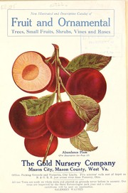 Cover of: New illustrated and descriptive catalog of fruit and ornamental trees, small fruits, shrubs, vines and roses