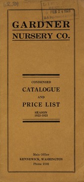 Condensed catalogue and price list by Gardner Nursery Co. (Kennewick, Wash.)