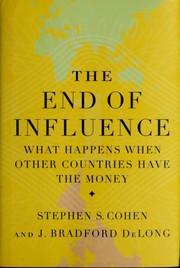 Cover of: The end of influence by Stephen S. Cohen