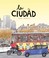 Cover of: La ciudad